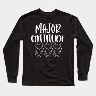 Major Cattitude. Funny Cat Lover Design. Purrfect. Long Sleeve T-Shirt